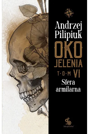 Sfera armilarna. Oko Jelenia. Tom 6 - Andrzej Pilipiuk