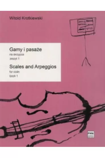 Gamy i pasa�e na skrzypce 1 - Witold  Krotkiewski