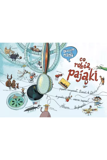 Opowiem ci, mamo, co robi� paj�ki - Marcin Brykczy�ski, Daniel de Latour