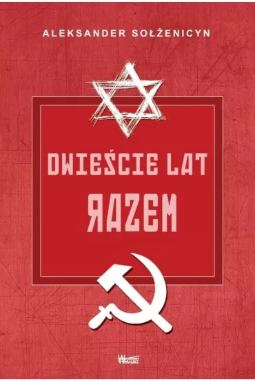 Dwie�cie lat razem. Tom 2 - Aleksander So��enicyn