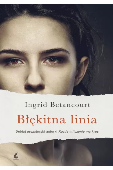 B��kitna linia - Ingrid Betancourt