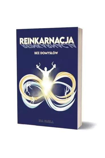 Reinkarnacja bez domys��w - Ida Smela