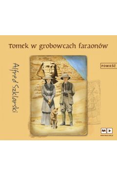 Audiobook Tomek w grobowcach faraonw mp3
