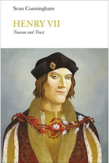 Henry VII (Penguin Monarchs) - Sean  Cunningham