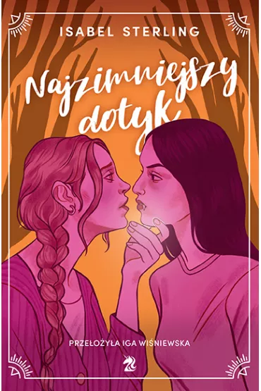 Najzimnieszy dotyk - Isabel Sterling