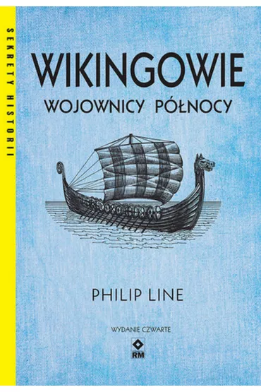 Wikingowie Wojownicy P�nocy - Philip Line