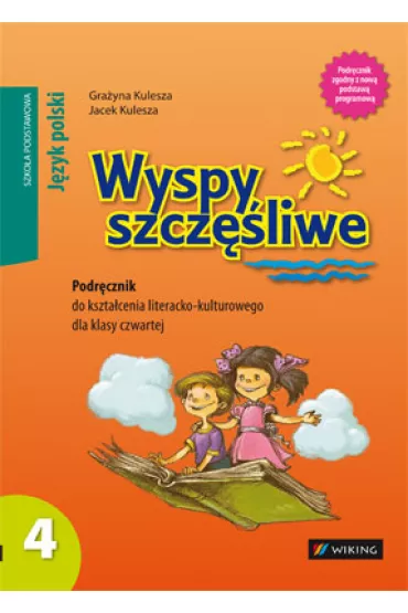 Wyspy szcz�liwe. J�zyk polski. Klasa 4. Szko�a podstawowa - Gra�yna Kulesza, Jacek Kulesza