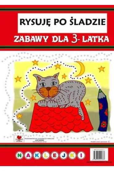 Rysuj� po �ladzie. Zabawy dla 3 latka - Agnieszka Wile�ska
