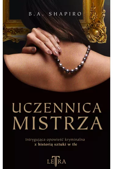 Uczennica mistrza - Barbara A Shapiro