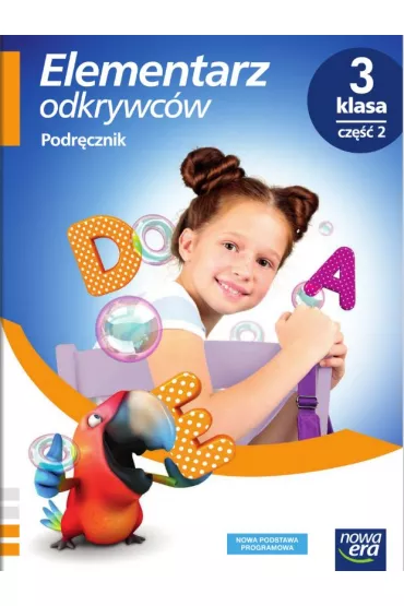 Elementarz odkrywc�w. Klasa 3. Cz�� 2. Podr�cznik. Edukacja polonistyczna, przyrodnicza, spo�eczna - Barbara St�pie�, Ewa Hryszkiewicz, Joanna Winiecka-Nowak, Ma�gorzata Ogrodowczyk