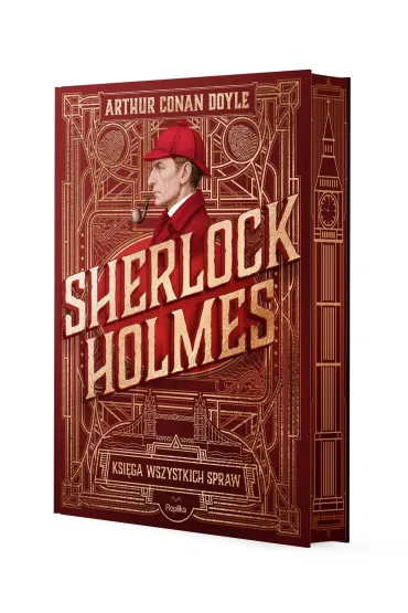 Sherlock Holmes. Ksi�ga wszystkich spraw (barwione brzegi) - Artur Conan Doyle