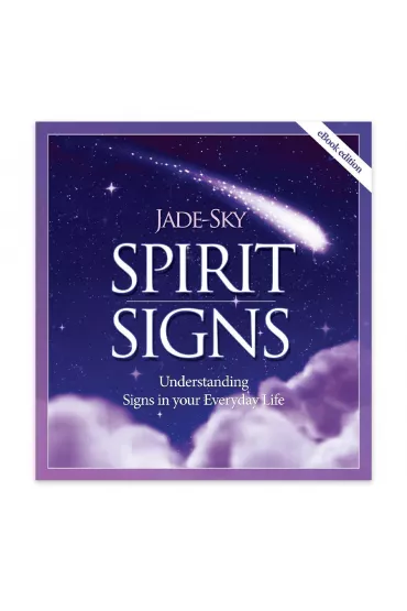 Spirit Signs: Understanding Signs in your Everyday Life, ksi��ka