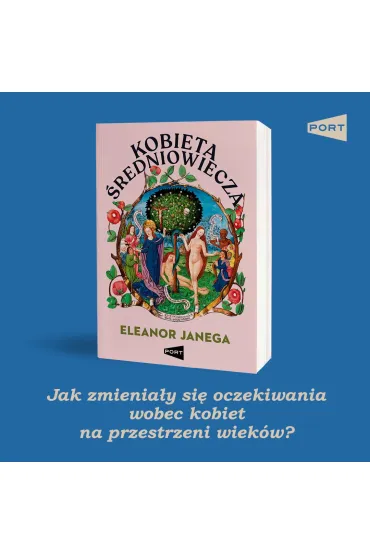 Kobieta �redniowiecza - Eleanor  Janega