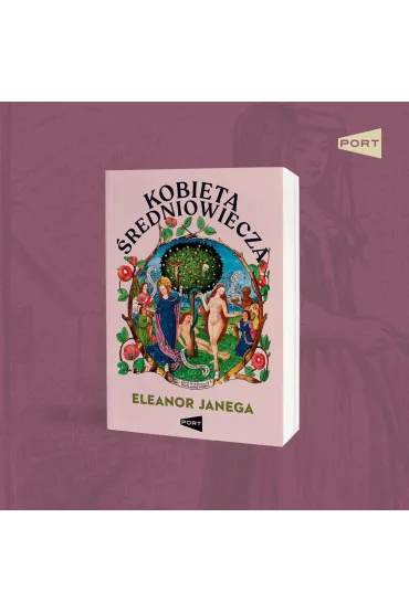 Kobieta �redniowiecza - Eleanor  Janega