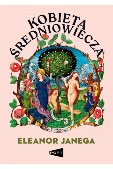 Kobieta redniowiecza - Eleanor  Janega