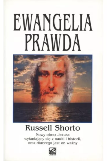 Ewangelia prawda - Russell Shorto