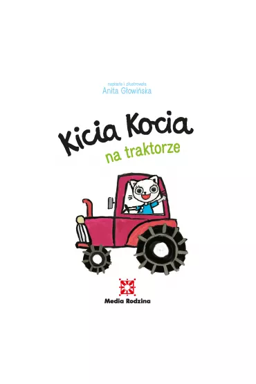 Kicia kocia na traktorze - Anita G�owi�ska