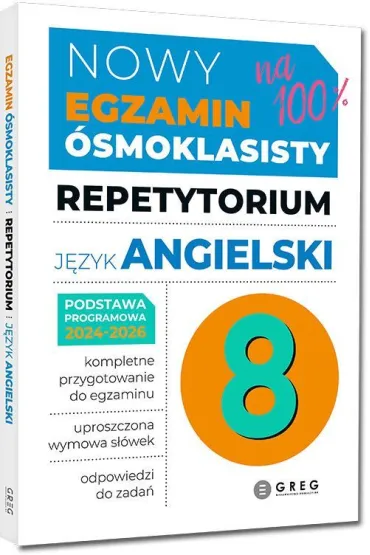 Nowy Egzamin �smoklasisty - j�zyk angielski. Repetytorium. Zgodnie z wymaganiami CKE - Anna Witkowska, Monika Kocio�ek, Paulina  Me�gie�-Szostak