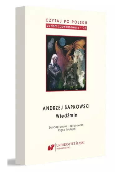 Andrzej Sapkowski: Wied�min. Czytaj po polsku. Tom 5 - Jagna Malejka