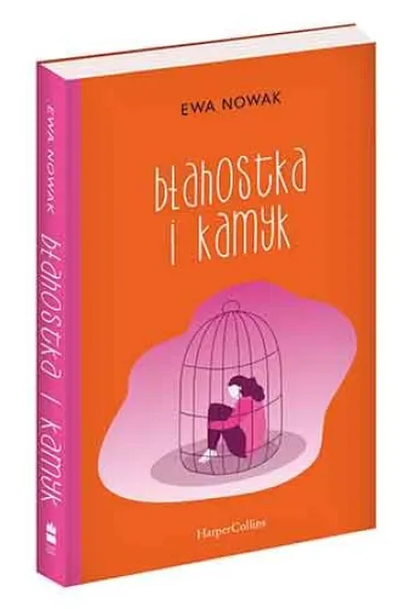 B�ahostka i kamyk - Ewa Nowak