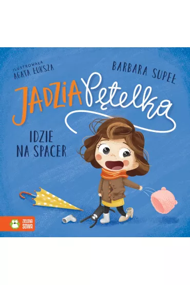 Jadzia P�telka idzie na spacer - Barbara Supe�