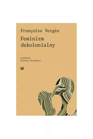 Feminizm dekolonialny - S Verg Fran�oise