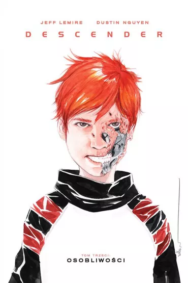 Osobliwo�ci. Descender. Tom 3 - Jeff Lemire, Dustin  Nguyen