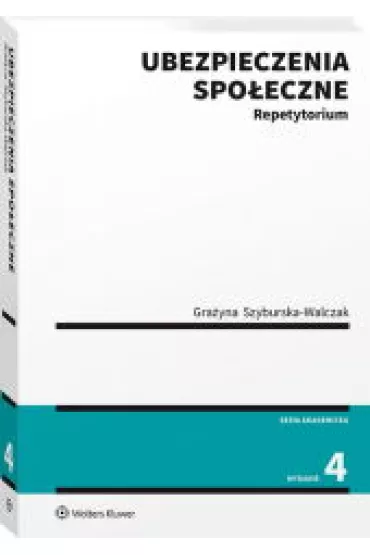 Ubezpieczenia spo�eczne. Repetytorium - Gra�yna Szyburska-Walczak
