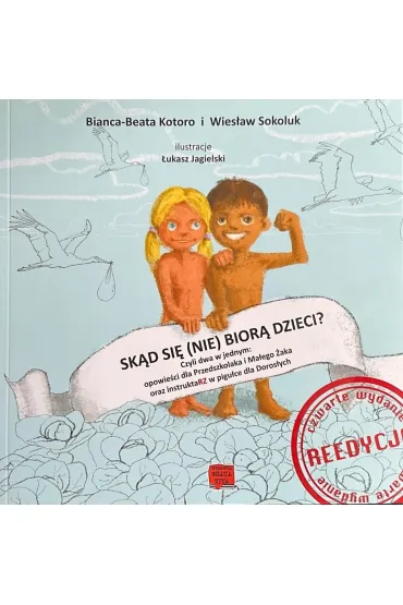 Sk�d si� nie bior� dzieci? w.4 - Wies�aw Sokoluk, Bianca-Beata Kotoro