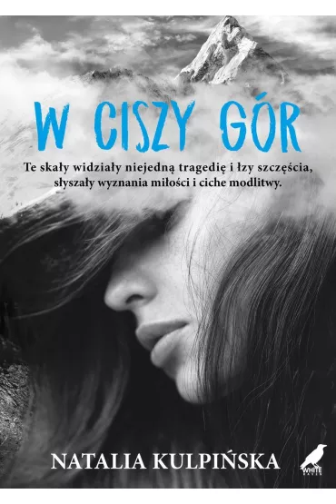 W ciszy g�r - Natalia  Kulpi�ska