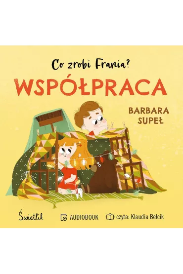 Audiobook Wsp�praca. Co zrobi Frania? Tom 1 mp3 - Barbara Supe�