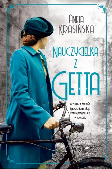 Nauczycielka z getta. Tom 1 - Aneta Krasi�ska