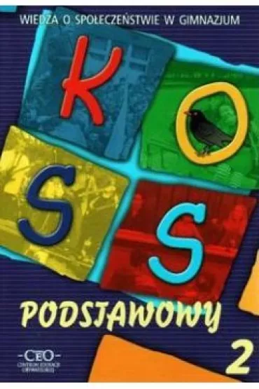 Wiedza o spo�ecze�stwie. Gimnazjum. Podr�cznik podstawowy. Cz�� 2. KOSS - Alicja Pacewicz, Tomasz Merta