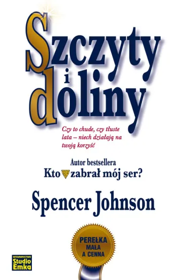 Szczyty i doliny - Spencer Johnson