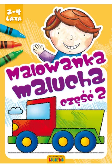 Malowanka malucha cz�� 2 - Lidia Szwabowska