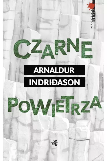 Czarne powietrza - Arnaldur Indridason