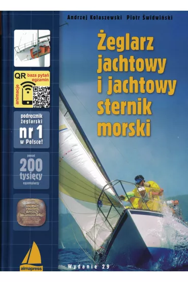 �eglarz jachtowy i jachtowy sternik morski - Andrzej Kolaszewski, Piotr �widwi�ski