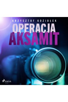 Audiobook Operacja Aksamit mp3