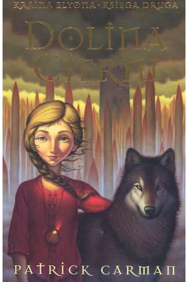 Dolina cierni - Patrick Carman