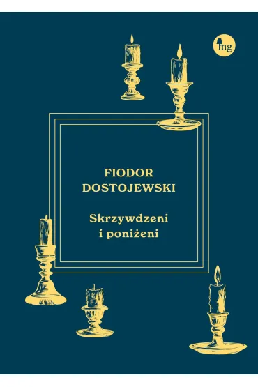 Skrzywdzeni i poni�eni - Fiodor Dostojewski