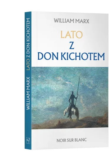 eBook Lato z don Kichotem mobi epub - William Marx