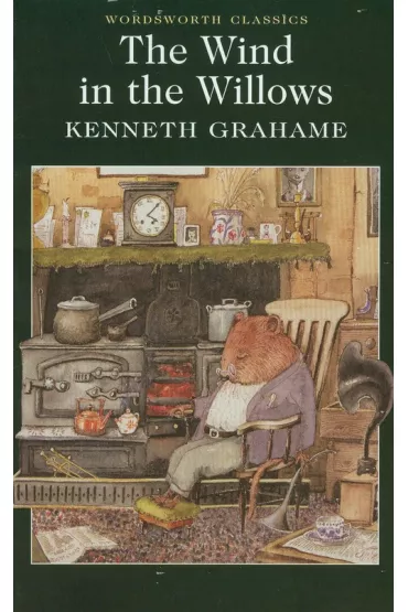The Wind in the Willows. Wordsworth Classics wer. angielska - Kenneth Grahame