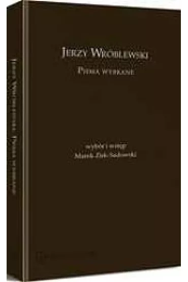 Jerzy Wr�blewski. Pisma wybrane - Piotr Rylski
