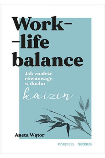 Work- life balance