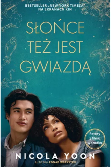 S�o�ce te� jest gwiazd�. Wydanie filmowe - Nicola Yoon