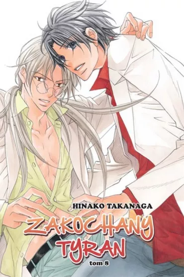 Zakochany Tyran. Tom 8 - Hinako Takanaga