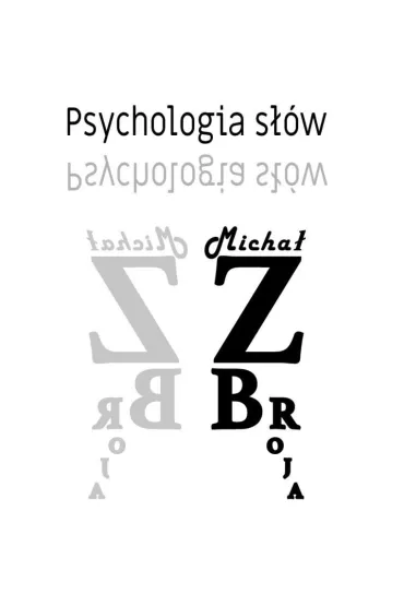 Psychologia s��w - Micha�  Zbroja