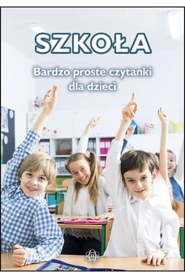 Szko�a Bardzo proste czytanki