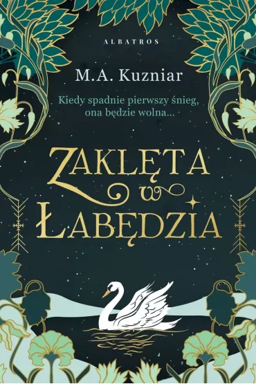 Zakl�ta w �ab�dzia - M. A. Kuzniar