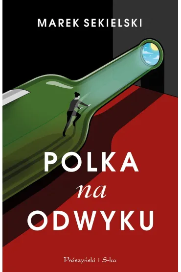 Polka na odwyku - Marek  Sekielski